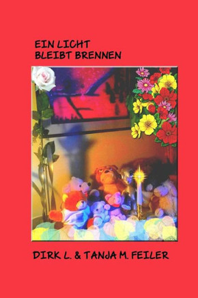 Ein Licht bleibt brennen