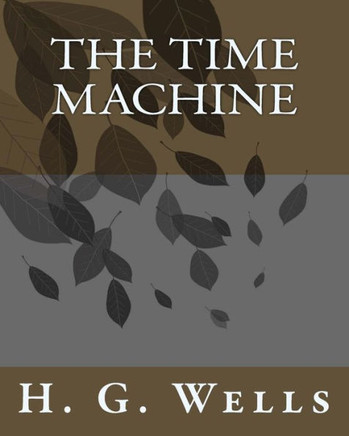 The Time Machine - Large Print