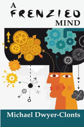 A Frenzied Mind: Clarifying the science behind addictive disorders