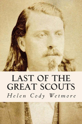 Last of the Great Scouts