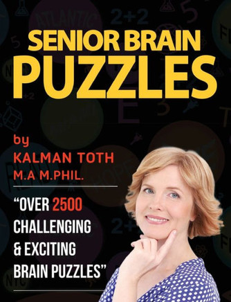 Senior Brain Puzzles: Keep Your Brain Young & Vibrant
