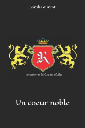 Un Coeur Noble (French Edition)