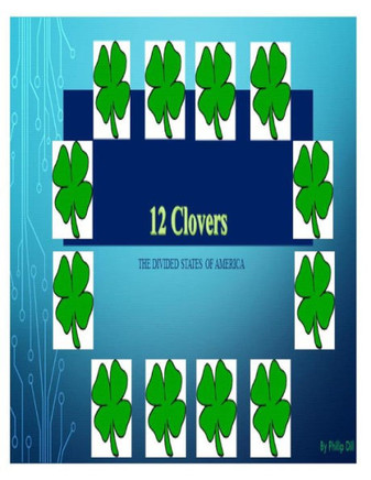 12 Clovers-The Divided States of America: The Divided States of America