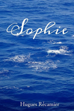 Sophie: French Version (French Edition)