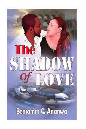 The Shadow Of Love: Love Story Book