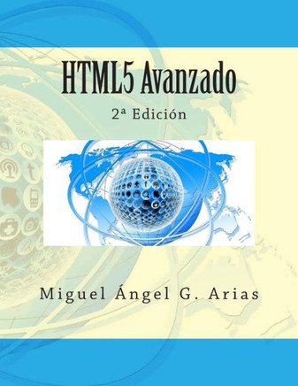HTML5 Avanzado: 2a Edici?n