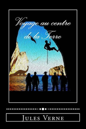 Voyage Au Centre De La Terre