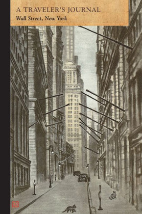 A Traveler's Journal, Wall Street, New York