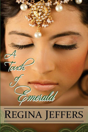 A Touch of Emerald: The Conclusion to the Realm Series