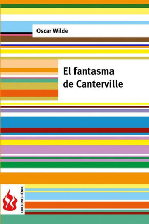 El fantasma de Canterville: (low cost). Edici?n limitada