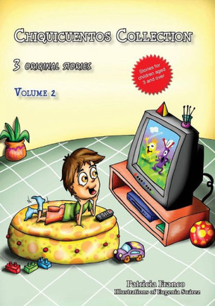 Chiquicuentos Collection volume 2: Fred's TV, Rody's Cage, Cloudy the sheep