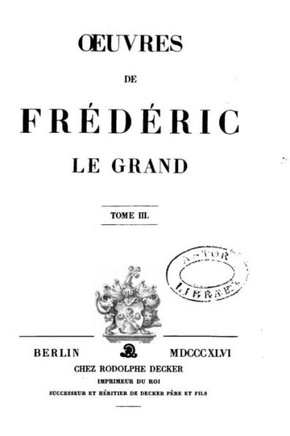 Oeuvres de Fr?d?ric Le Grand - Tome III