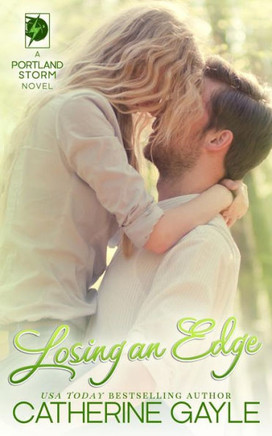 Losing An Edge (Portland Storm)