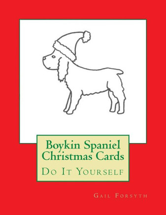 Boykin Spaniel Christmas Cards: Do It Yourself