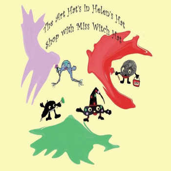 The Art Hat In Helen'S Hat Shop With Miss. Witch Hat: Helen'S Hat Shop