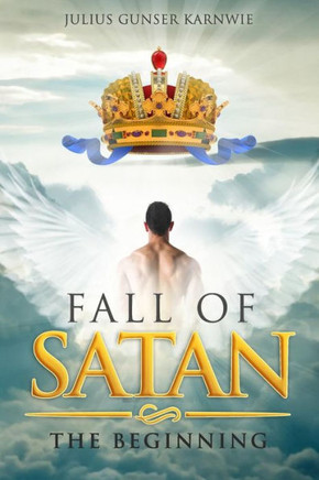 Fall of Satan: The Beginning