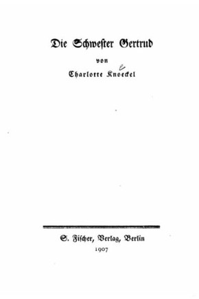 Die Schwester Gertrud