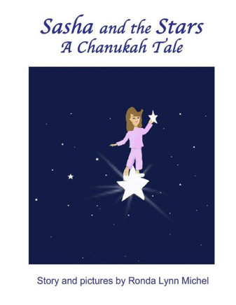Sasha and the Stars: A Chanukah Tale