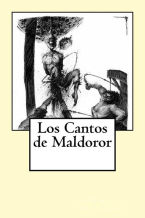 Los Cantos De Maldoror (Spanish Edition)