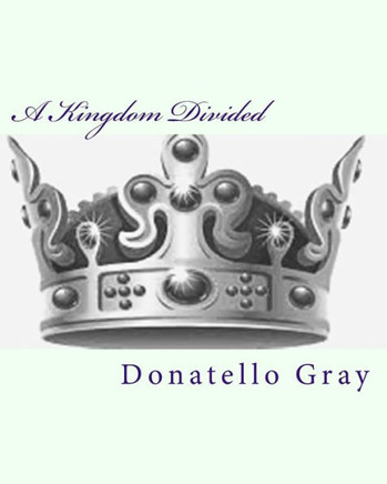 A Kingdom Divided