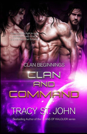 Clan And Command (Clan Beginnings)