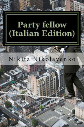 Party fellow (Italian Edition)