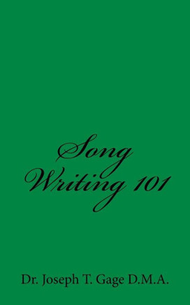 Song Writing 101