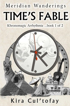 Time's Fable: It's never too late to find yourself, especially if you have a Time Machine.