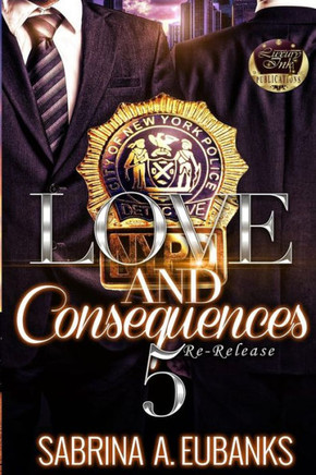 Love And Consequences 5