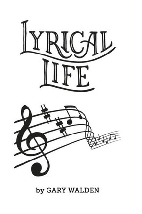 Lyrical Life: My Life Through Songlyrics