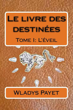 Le livre des destin?es