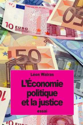 L'?conomie politique et la justice