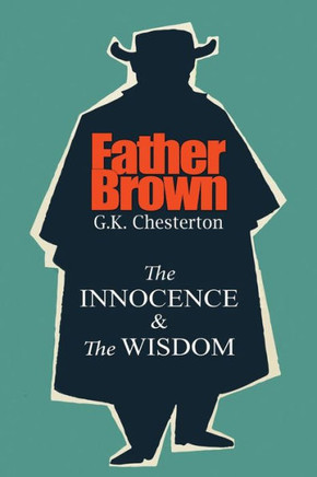 Father Brown: The Innocence and Wisdom