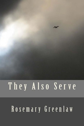 They Also Serve