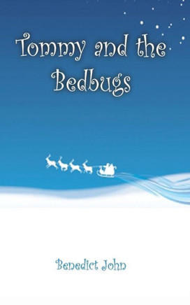 Tommy and The Bedbugs