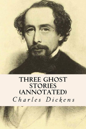 Three Ghost Stories (annotated)