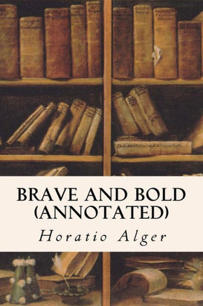 Brave and Bold (annotated)