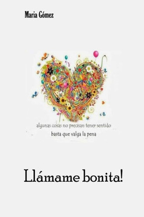 Llamame bonita!