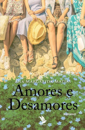 Amores E Desamores (Portuguese Edition)
