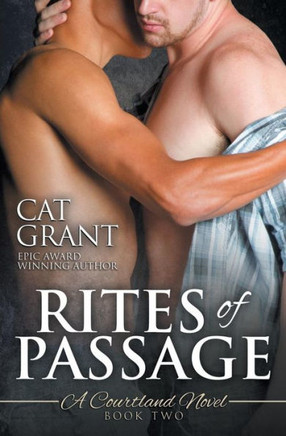 Rites of Passage: A Courtland Novel