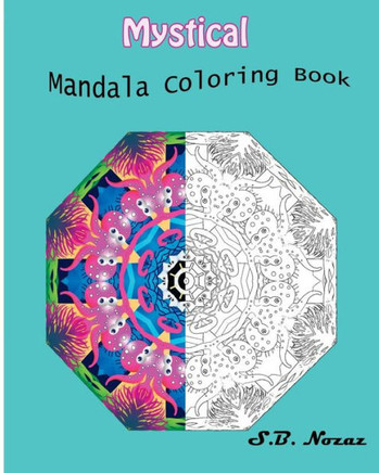 Mystical: Mandala Coloring Book