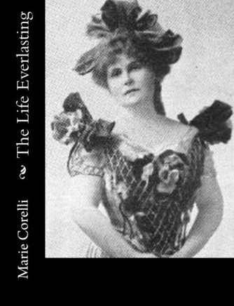 The Life Everlasting