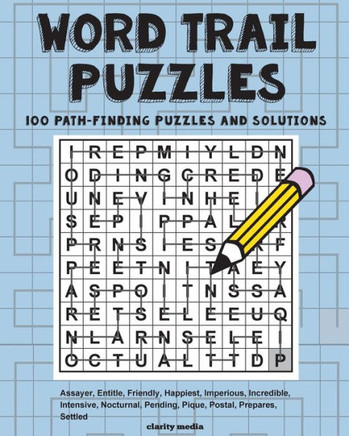 Word Trail Puzzles: 100 path-finding puzzles featuring solutions