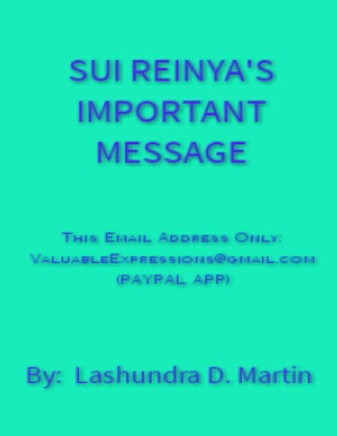 Sui Reinya's Important Message