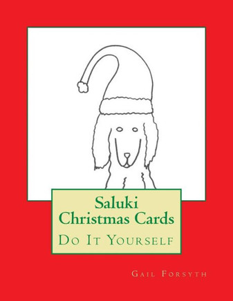 Saluki Christmas Cards: Do It Yourself