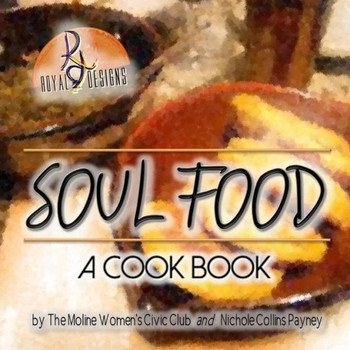Soul Food: A Cook Book