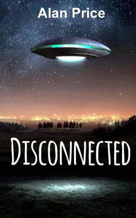 Disconnected: A Sci-Fi Mystery Thriller
