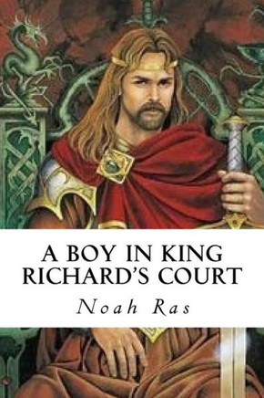 A Boy in King Richard's Court