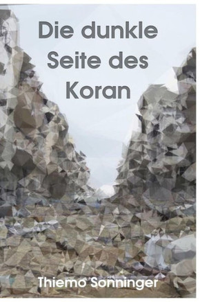 Die dunkle Seite des Koran