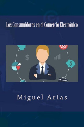 Los Consumidores en el Comercio Electr?nico